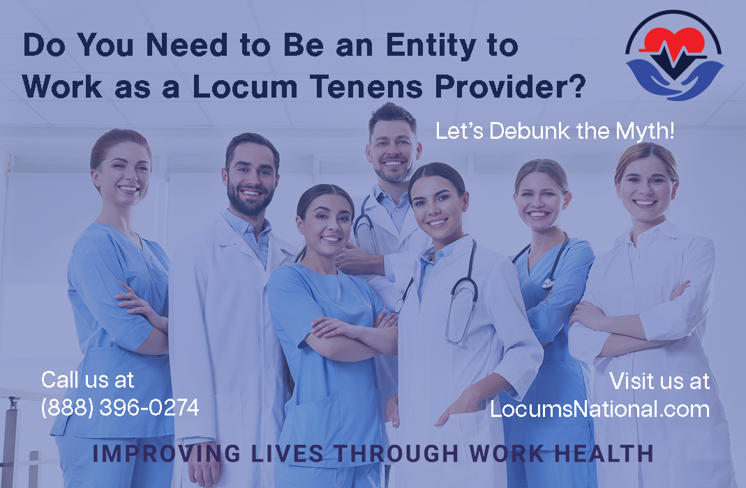 Do You Need to be an Entity to be a Locums Provider?